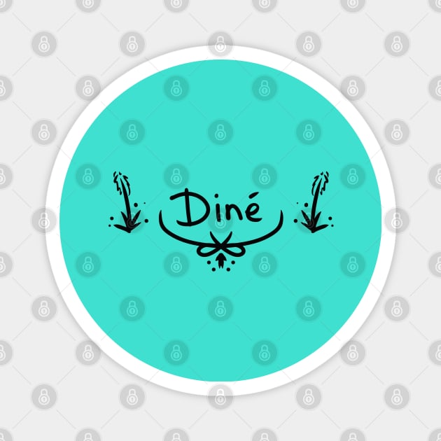 Dine -Navajo- Magnet by bricesondennis